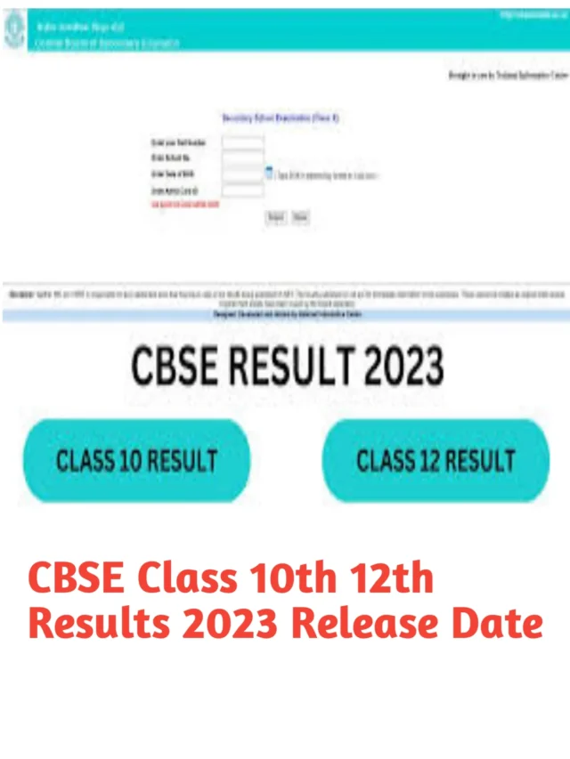 CBSE Class 10th 12th Results 2023 Release Date