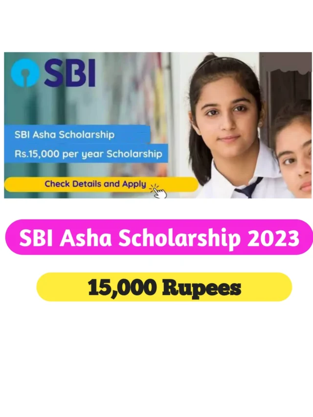 SBI Asha Scholarship 2023, Check Eligibility & Apply Online